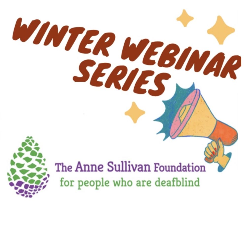 Winter webinar series red writing, loudspeaker, stars and Anne Sullivan Foundation logo